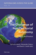 Cover: The Challenge of Non-Territorial Autonomy - Peter Lang Verlag