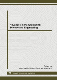 Enlarge image Cover: Advances in Manufacturing Science and Engineering - Trans Tech Publications Ltd