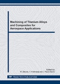 Cover: Machining of Titanium Alloys and Composites for Aerospace Applications - Trans Tech Publications Ltd
