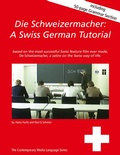 Cover: Die Schweizermacher - BoD - Books on Demand