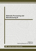Cover: Materials Processing and Manufacturing III - Trans Tech Publications Ltd