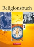 Cover: Religionsbuch - Unterrichtswerk f&uuml;r den evangelischen Religionsunterricht - Sekundarstufe I - Band 3 - Cornelsen Verlag
