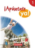 Cover: &iexcl;Ap&uacute;ntate! - &iexcl;Ap&uacute;ntate ya! - Differenzierende Schulformen - Ausgabe 2014 - Band 1 - Cornelsen Verlag