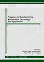 Cover: Progress in Manufacturing Automation Technology and Application - Trans Tech Publications Ltd