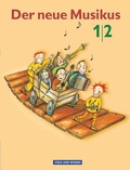 Cover: Der neue Musikus - Ausgabe 2004 - &Ouml;stliche Bundesl&auml;nder und Berlin - 1./2. Schuljahr - Volk und Wissen Verlag