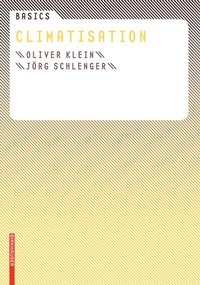 Enlarge image Cover: Basics Climatisation - Birkhäuser Verlag GmbH