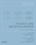 Cover: Tragen und Materialisieren - Birkh&auml;user Verlag GmbH
