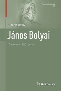 Abbildung von: János Bolyai - Birkhäuser