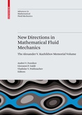 Cover: New Directions in Mathematical Fluid Mechanics - Birkh&auml;user