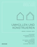 Cover: Umh&uuml;llen und Konstruieren - Birkh&auml;user Verlag GmbH
