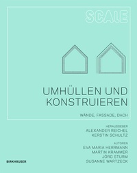Abbildung von: Umhüllen und Konstruieren - Birkhäuser Verlag GmbH