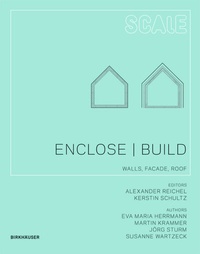 Enlarge image Cover: Enclose | Build - Birkhäuser Verlag GmbH