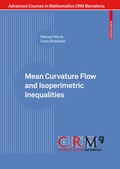 Bild: Mean Curvature Flow and Isoperimetric Inequalities - Birkh&auml;user