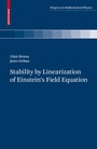 Cover: Stability by Linearization of Einstein's Field Equation - Birkh&auml;user