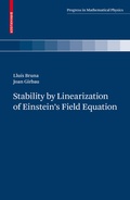 Cover: Stability by Linearization of Einstein's Field Equation - Birkh&auml;user