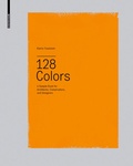 Cover: 128 Colors - Birkh&auml;user Verlag GmbH