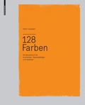 Cover: 128 Farben - Birkh&auml;user