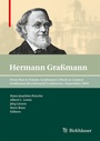 Cover: From Past to Future: Graßmann's Work in Context - Birkhäuser