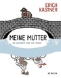 Cover: Meine Mutter zu Wasser und zu Lande - Atrium Verlag AG