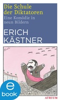 Cover: Die Schule der Diktatoren - Atrium Verlag AG