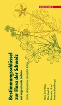 Cover: Bestimmungsschl&uuml;ssel zur Flora der Schweiz und angrenzender Gebiete - Birkh&auml;user