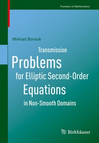 Abbildung von: Transmission Problems for Elliptic Second-Order Equations in Non-Smooth Domains - Birkhäuser