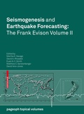 Cover: Seismogenesis and Earthquake Forecasting: The Frank Evison Volume II - Birkh&auml;user