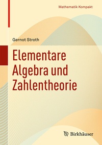 Abbildung von: Elementare Algebra und Zahlentheorie - Birkhäuser