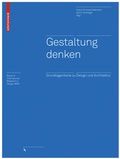Cover: Gestaltung denken - Birkh&auml;user Verlag GmbH