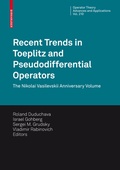 Cover: Recent Trends in Toeplitz and Pseudodifferential Operators - Birkh&auml;user