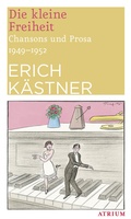 Cover: Die kleine Freiheit - Atrium Verlag AG