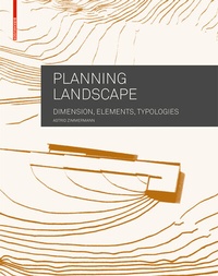 Enlarge image Cover: Planning Landscape - Birkhäuser Verlag GmbH