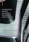 Cover: Kuwabara Payne McKenna Blumberg Architects - Birkh&auml;user Verlag GmbH