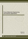 Cover: Future Materials Engineering and Industry Application - Trans Tech Publications Ltd