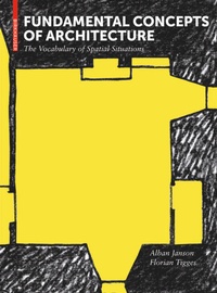 Enlarge image Cover: Fundamental Concepts of Architecture - Birkhäuser