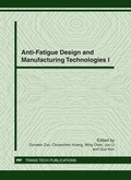 Cover: Anti-Fatigue Design and Manufacturing Technologies I - Trans Tech Publications Ltd