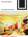 Cover: Der urbane Code Chinas - Birkhäuser