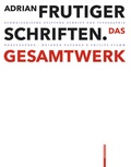 Cover: Adrian Frutiger - Schriften - Birkh&auml;user