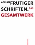 Cover: Adrian Frutiger - Schriften - Birkh&auml;user Verlag GmbH