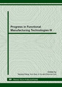 Enlarge image Cover: Progress in Functional Manufacturing Technologies III - Trans Tech Publications Ltd
