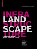 Cover: Landscape Infrastructure - Birkh&auml;user Verlag GmbH
