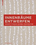 Cover: Innenr&auml;ume entwerfen - Birkh&auml;user Verlag GmbH