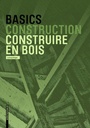 Cover: Basics Construire en bois - Birkhäuser Verlag GmbH