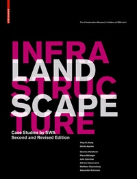 Abbildung von: Landscape Infrastructure - Birkhäuser