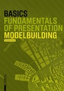 Cover: Basics Modelbuilding - Birkhäuser Verlag GmbH