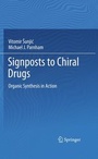 Cover: Signposts to Chiral Drugs - Birkhäuser Verlag GmbH