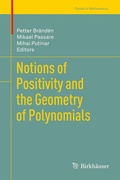 Cover: Notions of Positivity and the Geometry of Polynomials - Birkh&auml;user