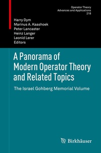 Abbildung von: A Panorama of Modern Operator Theory and Related Topics - Birkhäuser