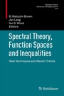 Cover: Spectral Theory, Function Spaces and Inequalities - Birkhäuser