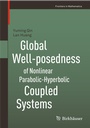 Cover: Global Well-posedness of Nonlinear Parabolic-Hyperbolic Coupled Systems - Birkhäuser